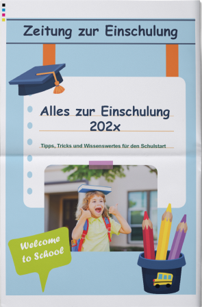 Zeitung Einschulung gestalten